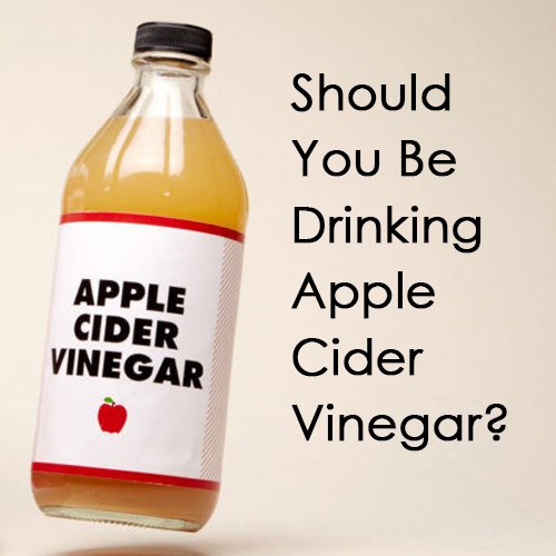 Should You Be Drinking Apple Cider Vinegar? Stellar Health and Wellness